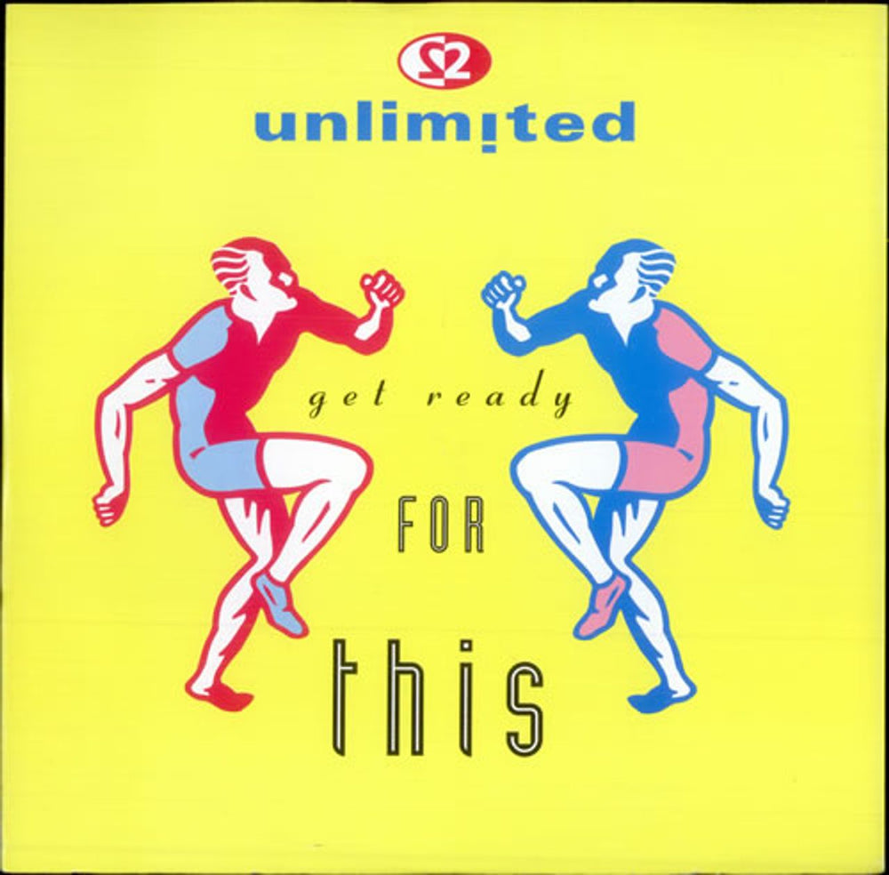 2 Unlimited Get Ready For This UK 12" vinyl single (12 inch record / Maxi-single) PWLT206