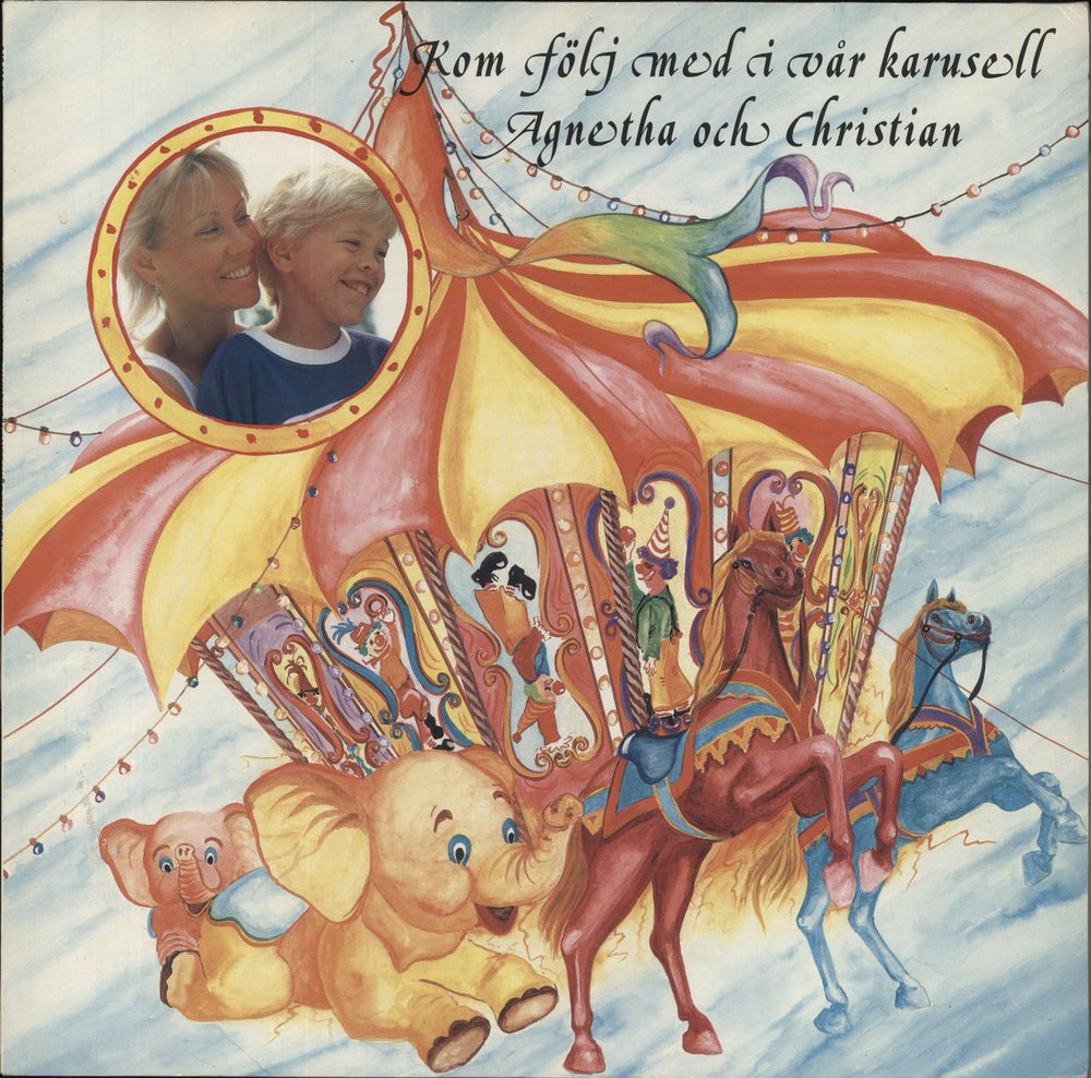 Agnetha Fältskog Kom Folj Med I Var Karusell - EX Swedish vinyl LP album (LP record) 242186-1