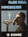 Alan Hull Pipedream - 12 Songs UK book