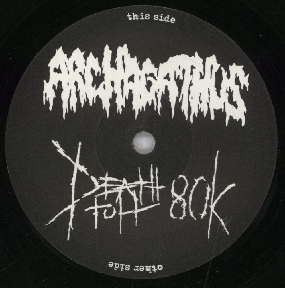 Archagathus Archagathus / Death Toll 80k Italian 7" vinyl single (7 inch record / 45) 3WK07AR835332