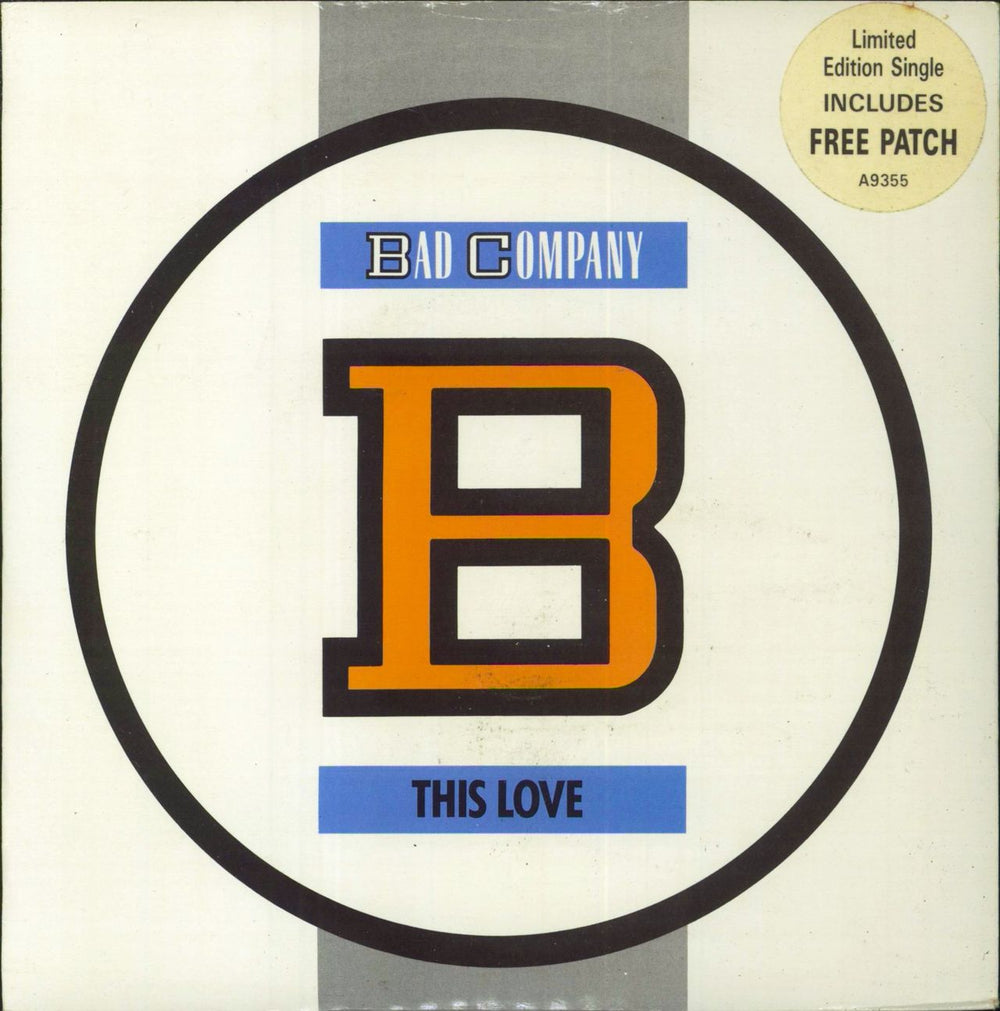 Bad Company This Love + Patch UK 7" vinyl single (7 inch record / 45) A9355