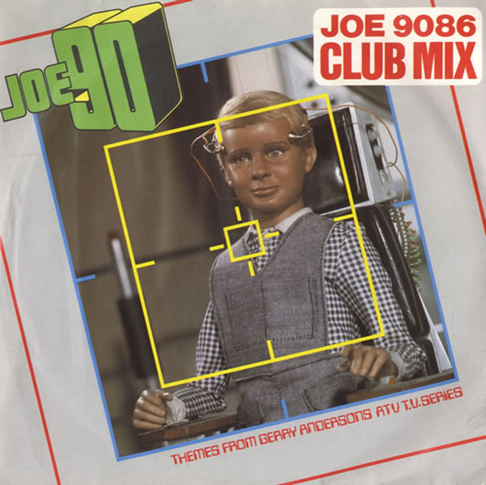 Barry Gray Joe 90 '86 Club Mix UK 7" vinyl single (7 inch record / 45) 7PX354