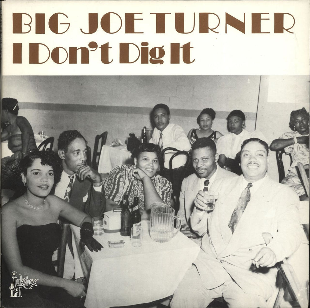 Big Joe Turner I Don't Dig It Swedish vinyl LP album (LP record) JB-618