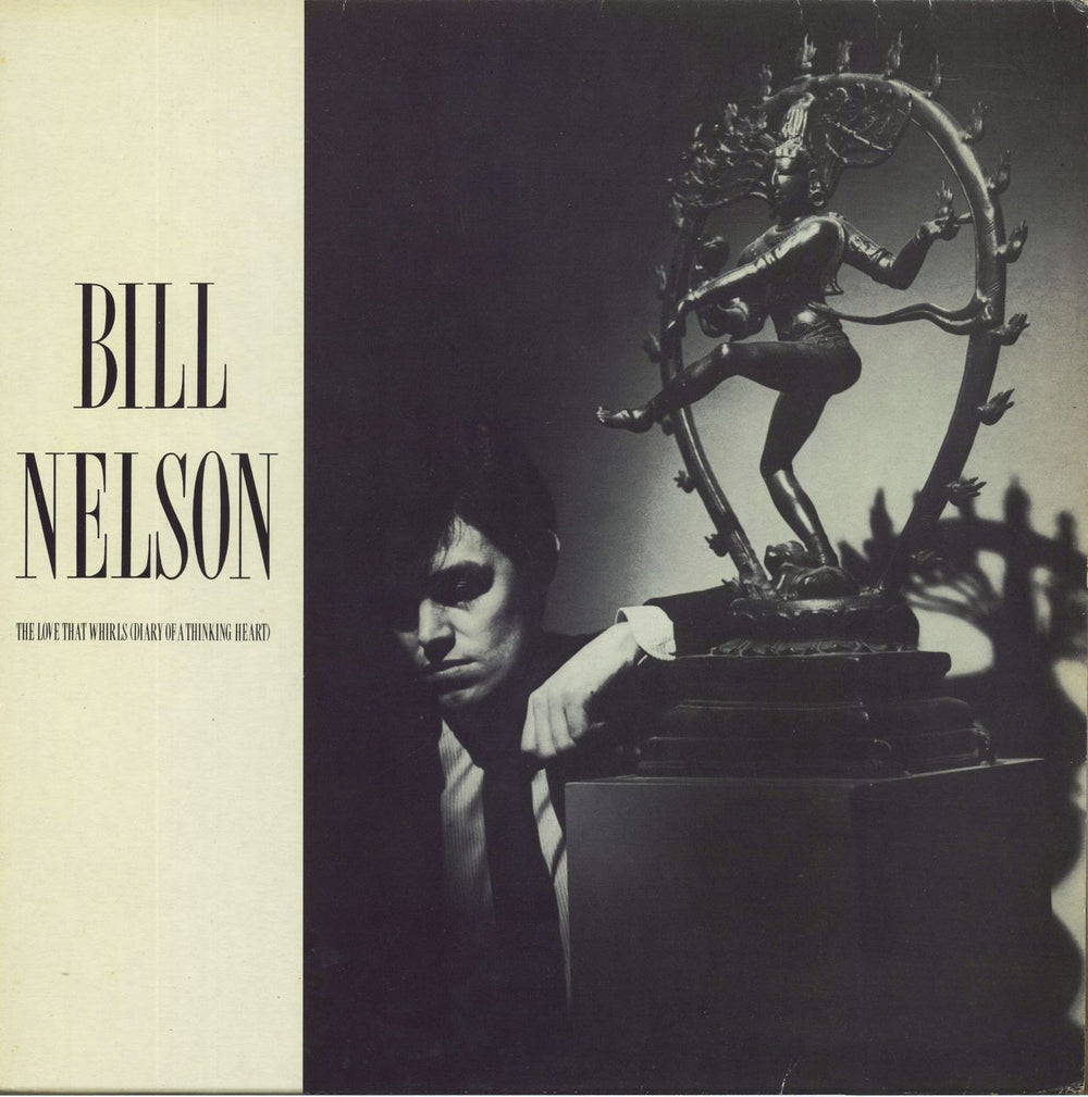 Bill Nelson The Love That Whirls (Diary Of A Thinking Heart) - EX UK 2-LP vinyl record set (Double LP Album) WHIRL3