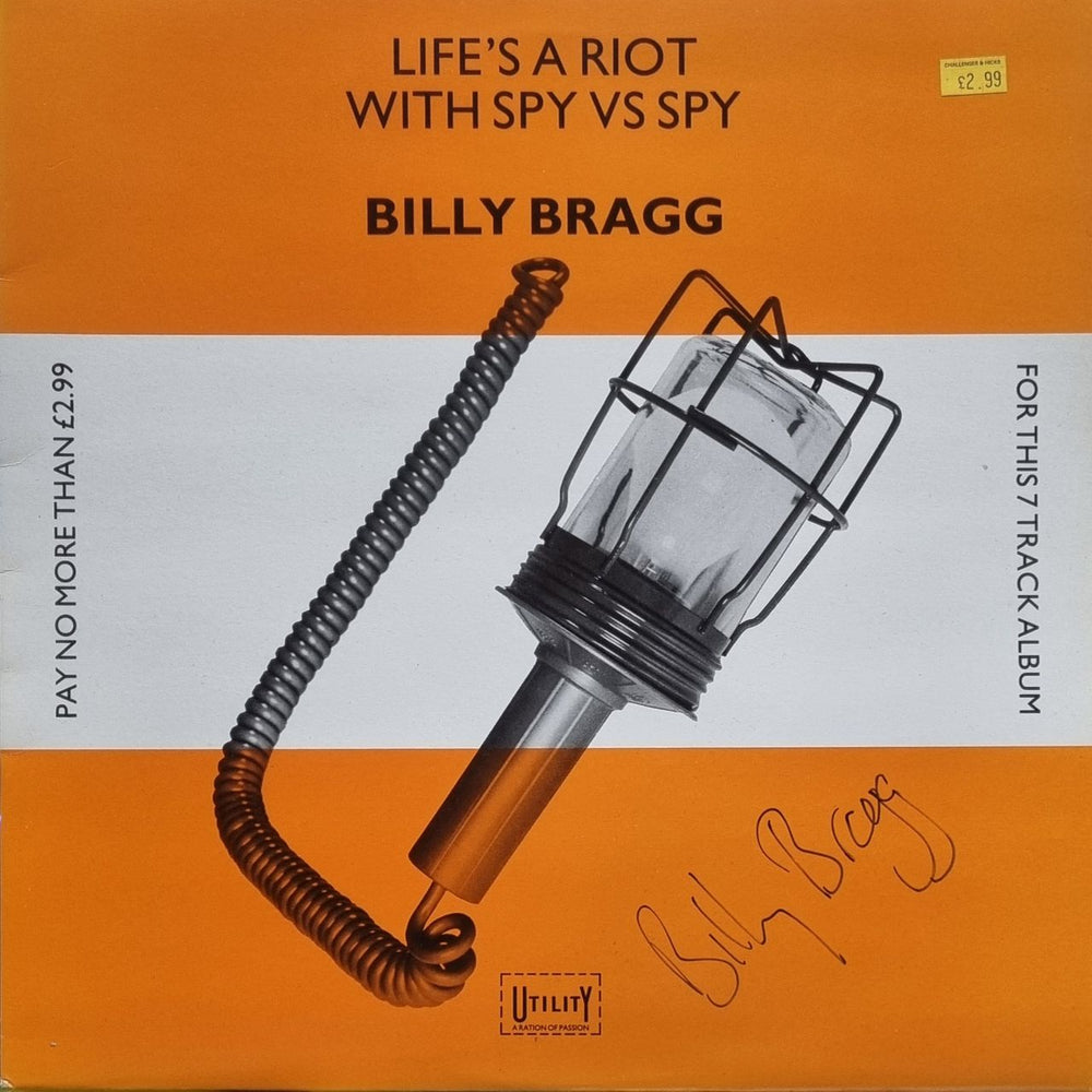 Billy Bragg Life's A Riot With Spy Vs Spy - Autographed UK vinyl LP album (LP record) UTIL1