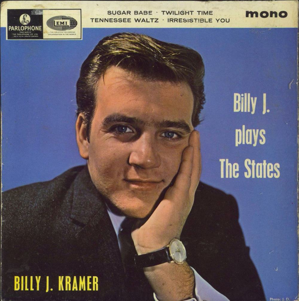 Billy J. Kramer & The Dakotas Billy J. Plays The States UK 7" vinyl single (7 inch record / 45) GEP8928