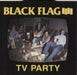 Black Flag TV Party US 12" vinyl single (12 inch record / Maxi-single) SST012