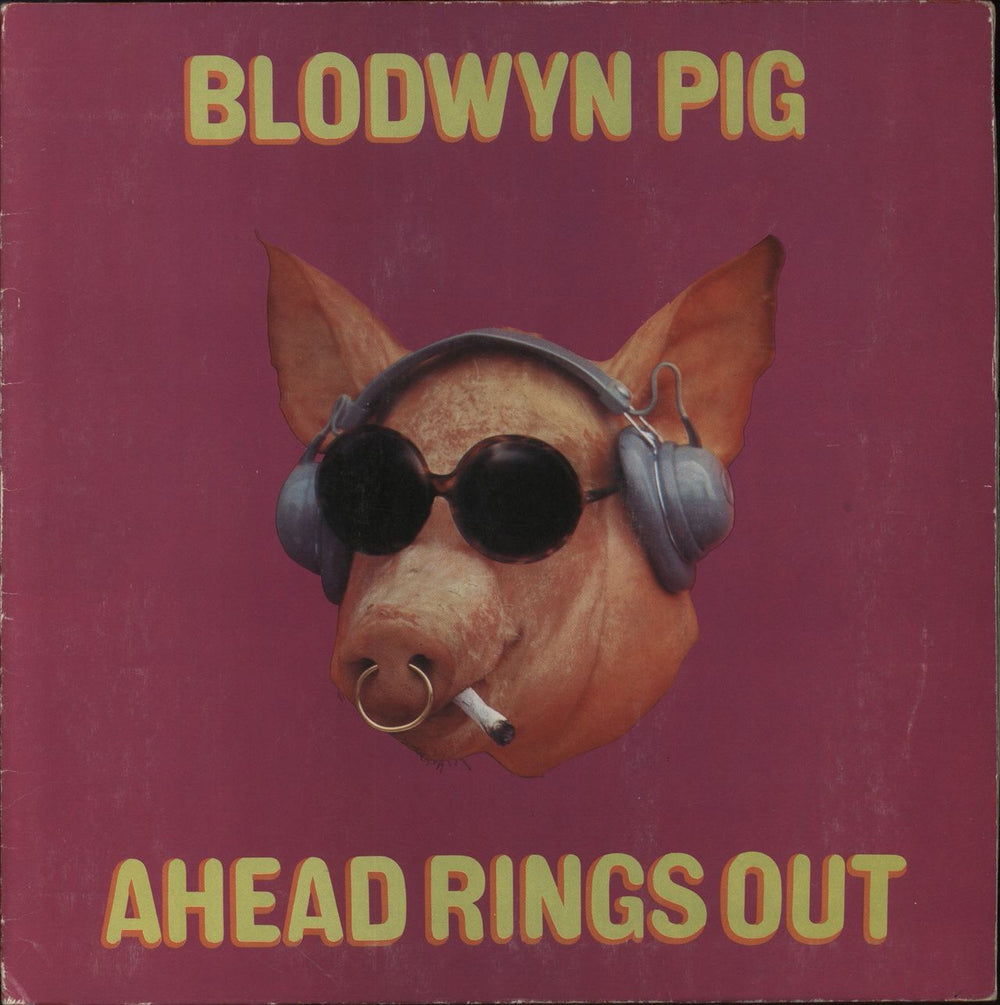 Blodwyn Pig Ahead Rings Out - 1st - VG UK vinyl LP album (LP record) ILPS9101