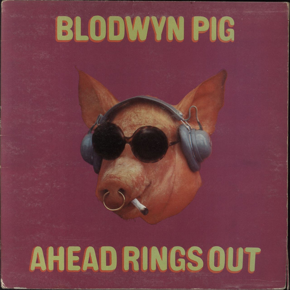 Blodwyn Pig Ahead Rings Out - 3rd - VG UK vinyl LP album (LP record) ILPS9101