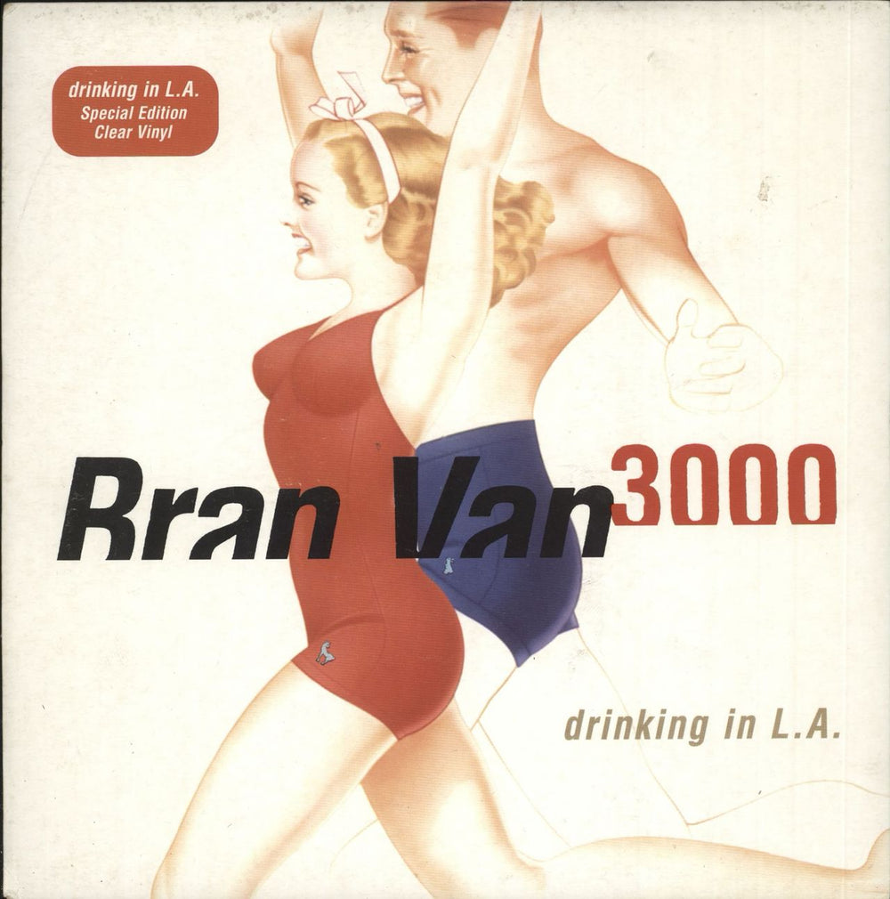 Bran Van 3000 Drinking In L.A. - Clear Vinyl UK 7" vinyl single (7 inch record / 45) CL802