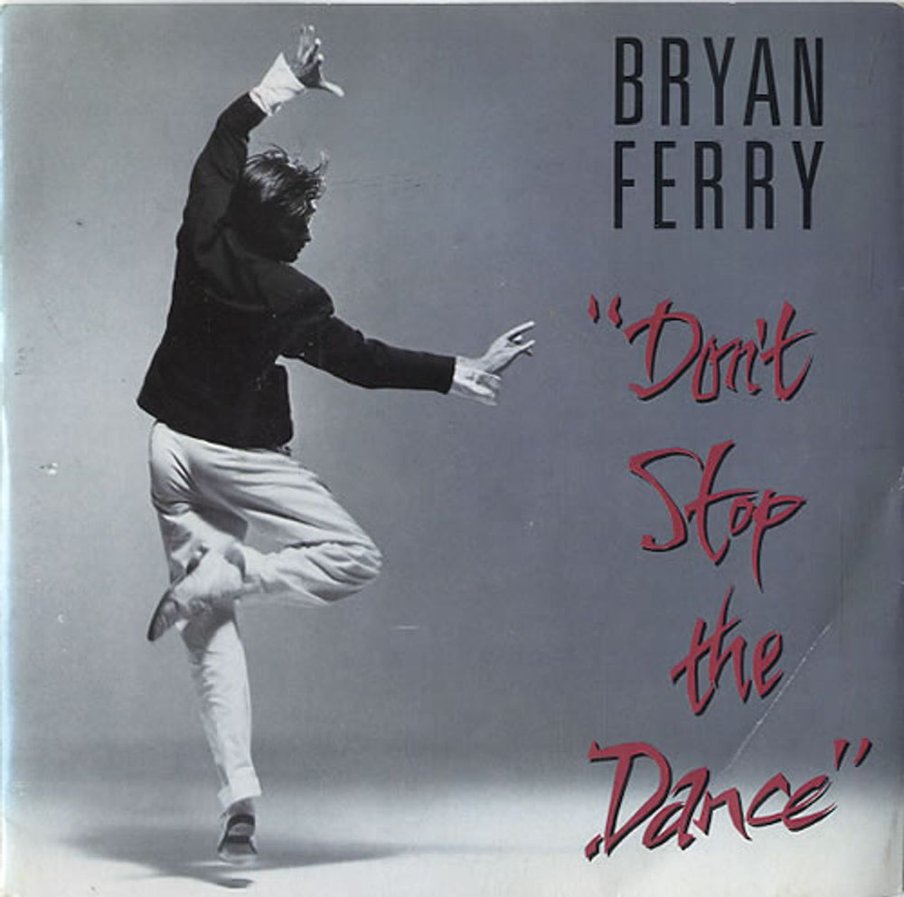 Bryan Ferry Don't Stop The Dance UK 7" vinyl single (7 inch record / 45) FERRY2