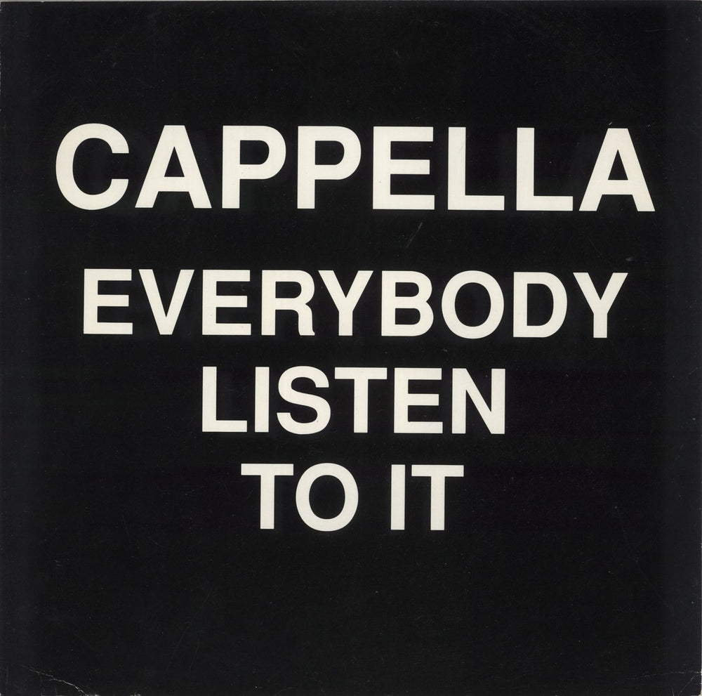 Cappella Everybody Listen To It UK 12" vinyl single (12 inch record / Maxi-single) CYGT4
