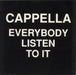Cappella Everybody Listen To It UK 12" vinyl single (12 inch record / Maxi-single) CYGT4
