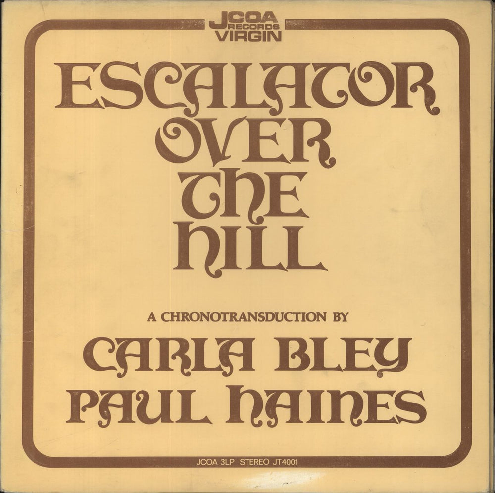 Carla Bley Escalator Over The Hill - EX UK 3-LP vinyl record set (Triple LP Album) JT4001