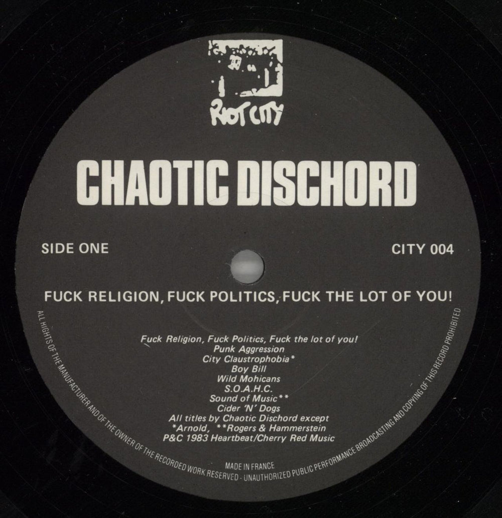 Chaotic Dischord Fuck Religion, Fuck Politics, Fuck The Lot Of You! UK vinyl LP album (LP record) C7ILPFU865280