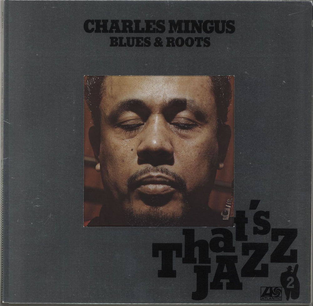 Charles Mingus Blues & Roots German vinyl LP album (LP record) ATL50232