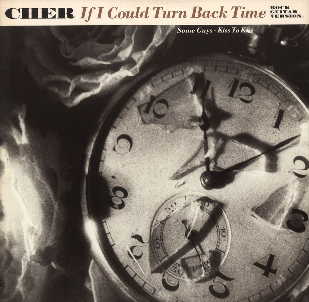Cher If I Could Turn Back Time UK 12" vinyl single (12 inch record / Maxi-single) GEF59T