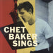 Chet Baker Chet Baker Sings - 180gm Vinyl UK vinyl LP album (LP record) 9152236