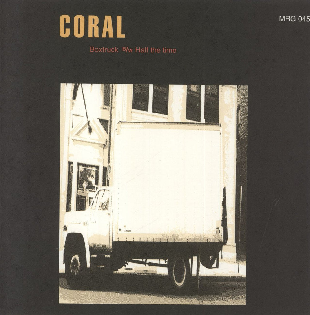 Coral Boxtruck US 7" vinyl single (7 inch record / 45) MRG045