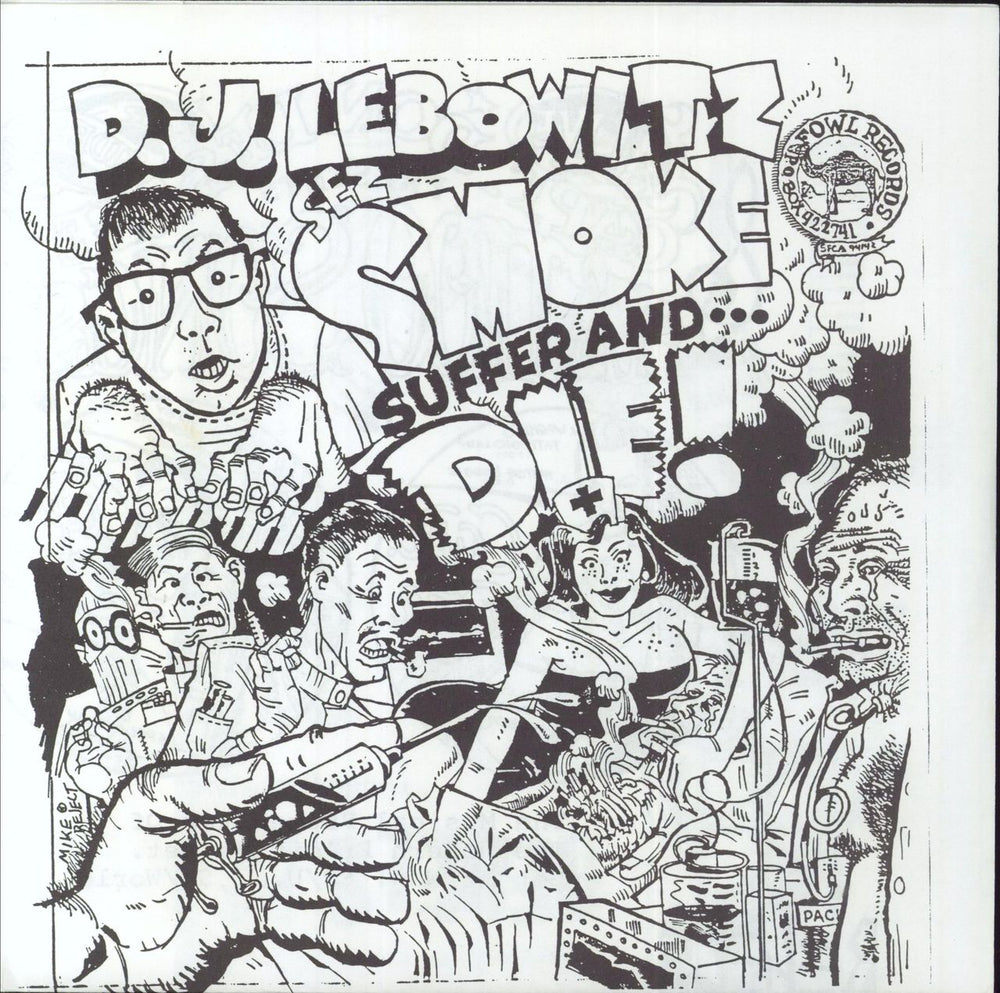 D.J. LEBOWITZ  D.J. Lebowitz Sez Smoke Suffer And... Die! US 7" vinyl single (7 inch record / 45) F15-DJL2