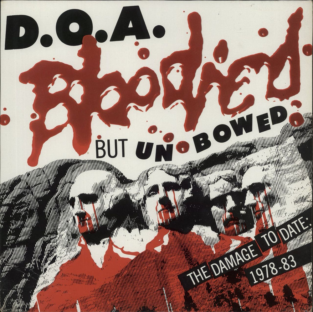D.O.A. Bloodied But Unbowed Mexican vinyl LP album (LP record) CD016