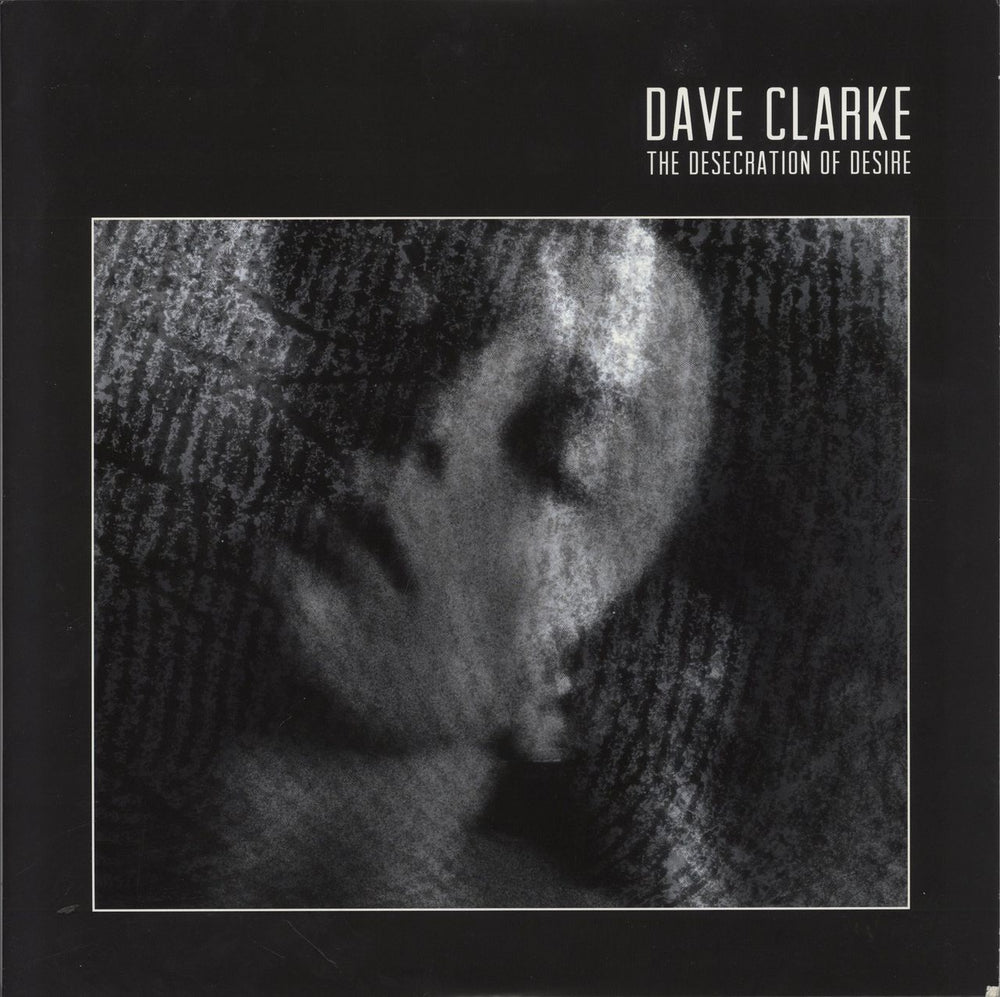 Dave Clarke The Desecration Of Desire - Oxblood Red Vinyl UK 2-LP vinyl record set (Double LP Album) BRASSIC111LP