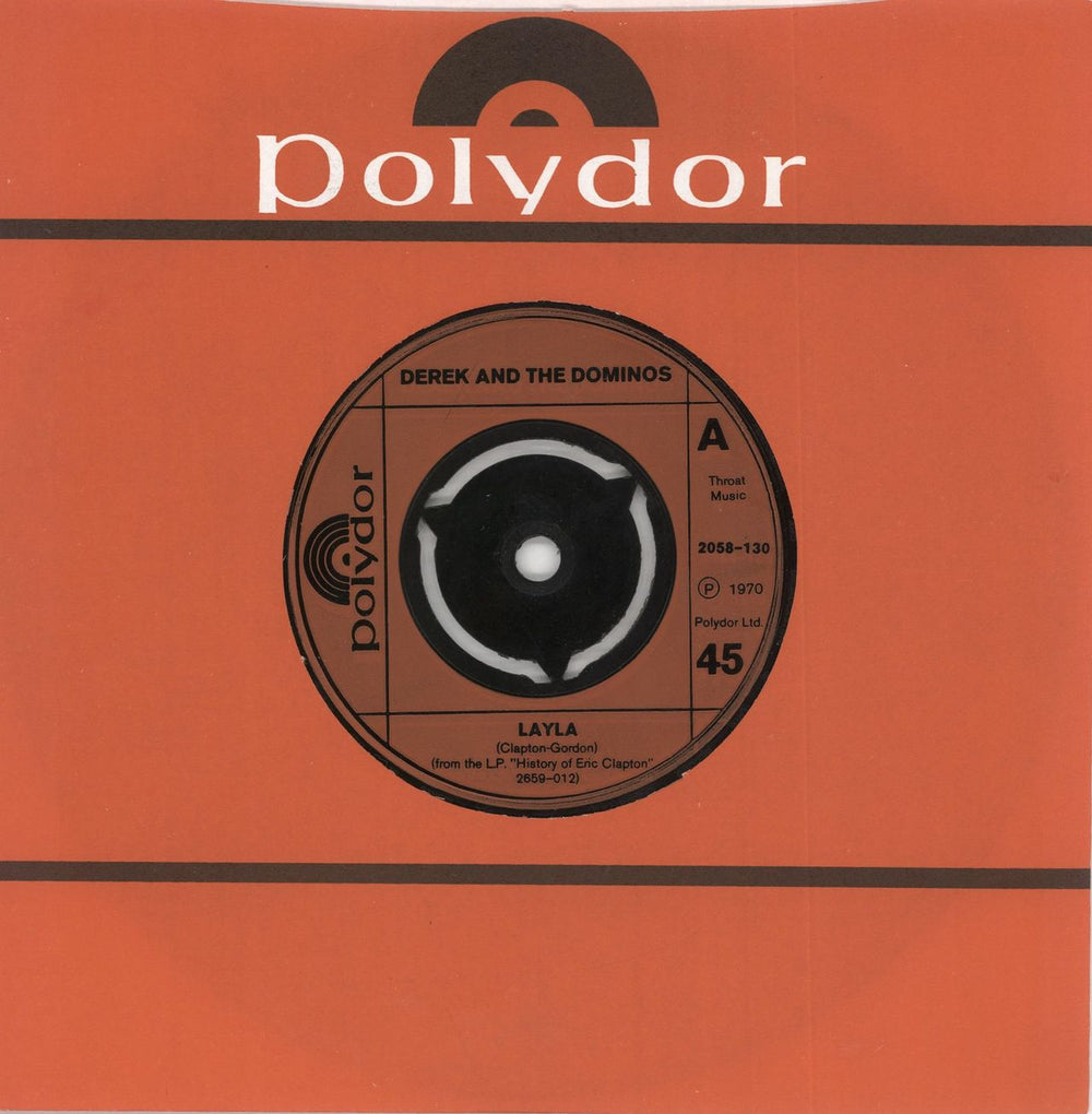 Derek And The Dominos Layla - 3pr Inj UK 7" vinyl single (7 inch record / 45) 2058-130