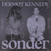 Dermot Kennedy Sonder [Jimmy Butler Special Edition] - White Vinyl UK vinyl LP album (LP record) B0037220-01