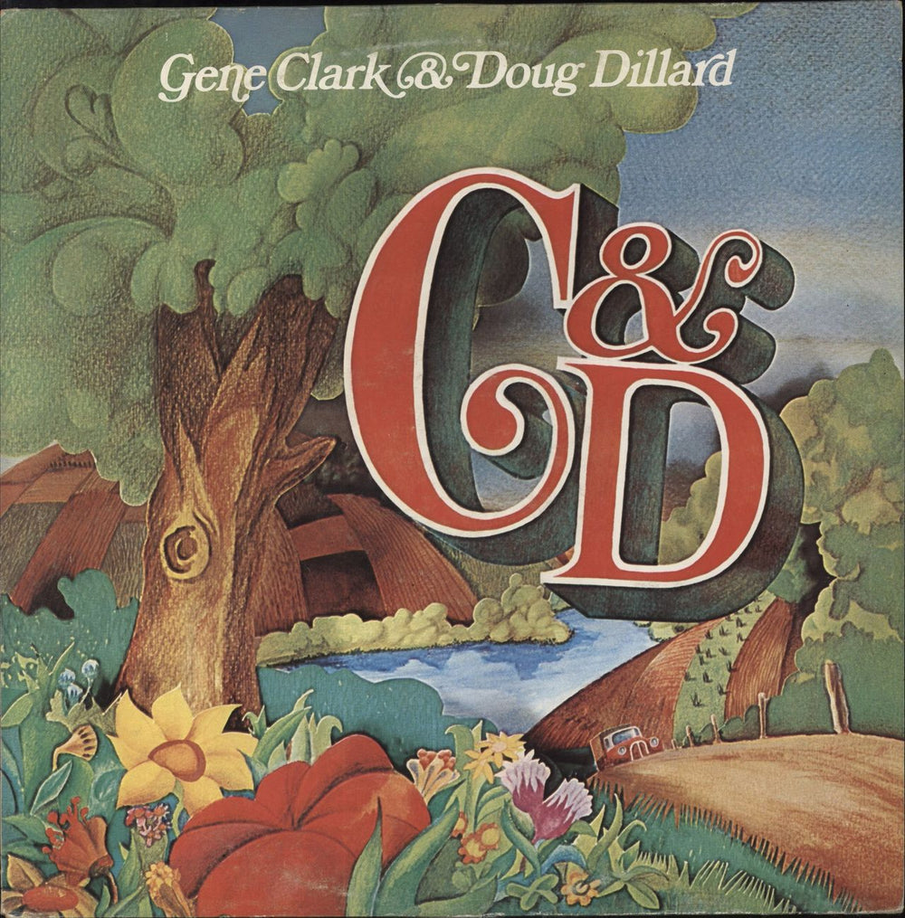 Dillard & Clark C & D Dutch vinyl LP album (LP record) 86027ZT
