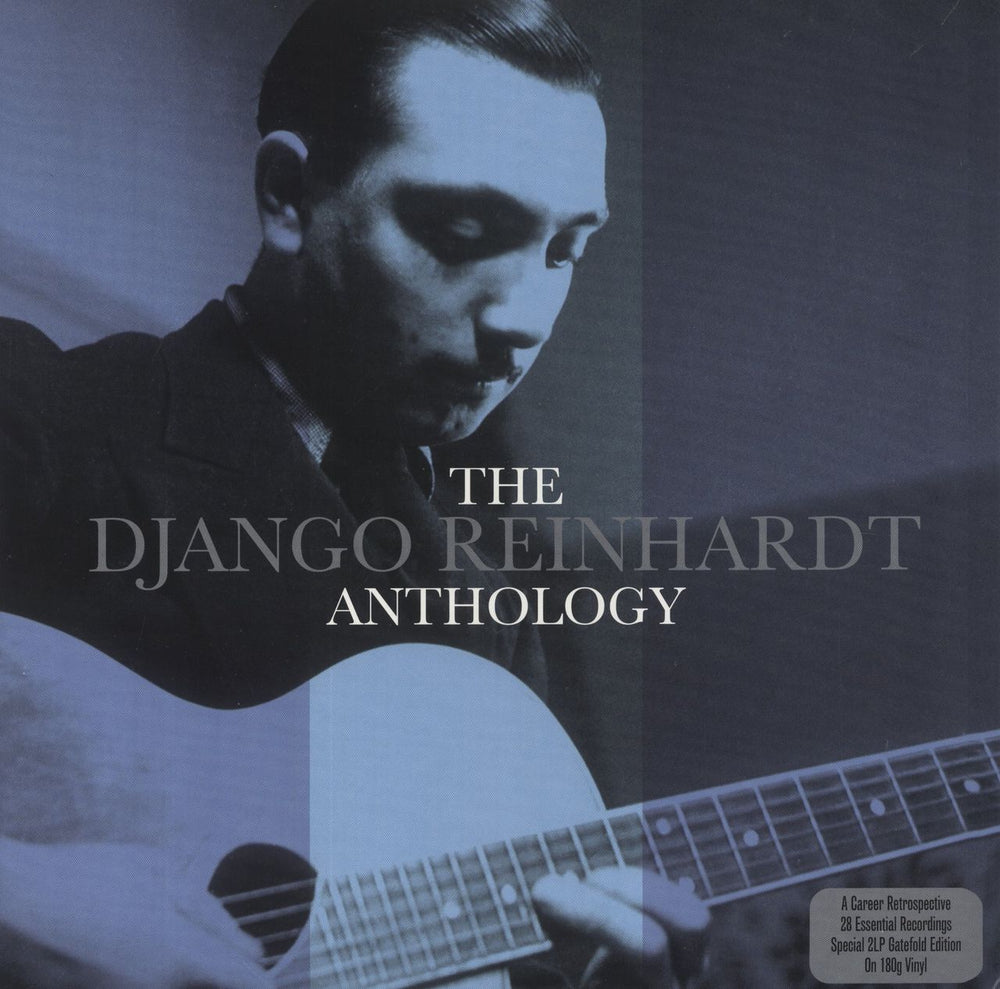 Django Reinhardt The Django Reinhardt Anthology UK 2-LP vinyl record set (Double LP Album) NOT2LP198