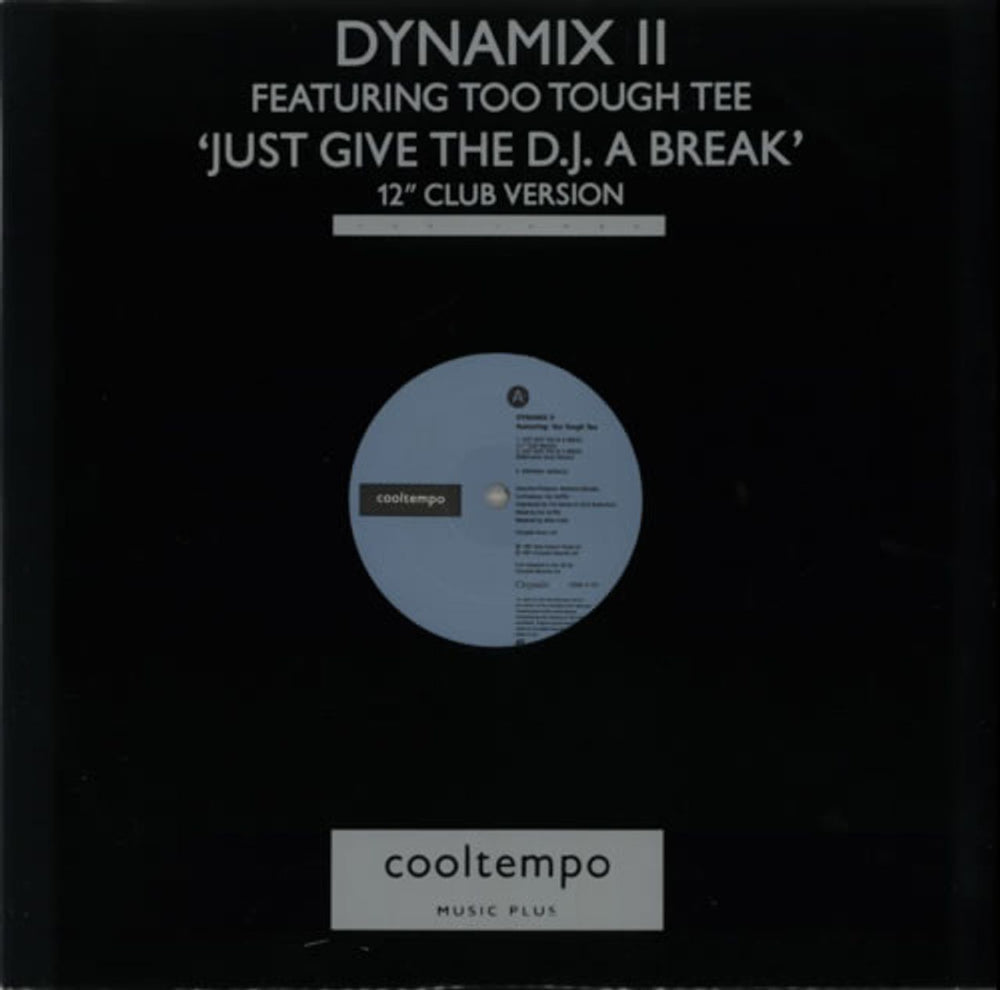Dynamix II Just Give The D.J. A Break (12" Club Version) UK 12" vinyl single (12 inch record / Maxi-single) COOLX151