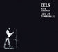 Eels With Strings - Live At Town Hall UK CD album (CDLP) 9104232
