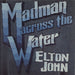 Elton John Madman Across The Water - 1st - Red UK vinyl LP album (LP record) DJLPH420
