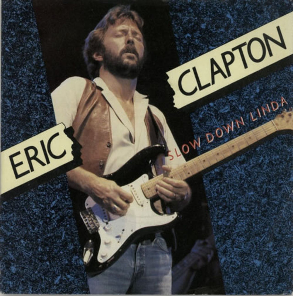 Eric Clapton Slow Down Linda UK 7" vinyl single (7 inch record / 45) W9651