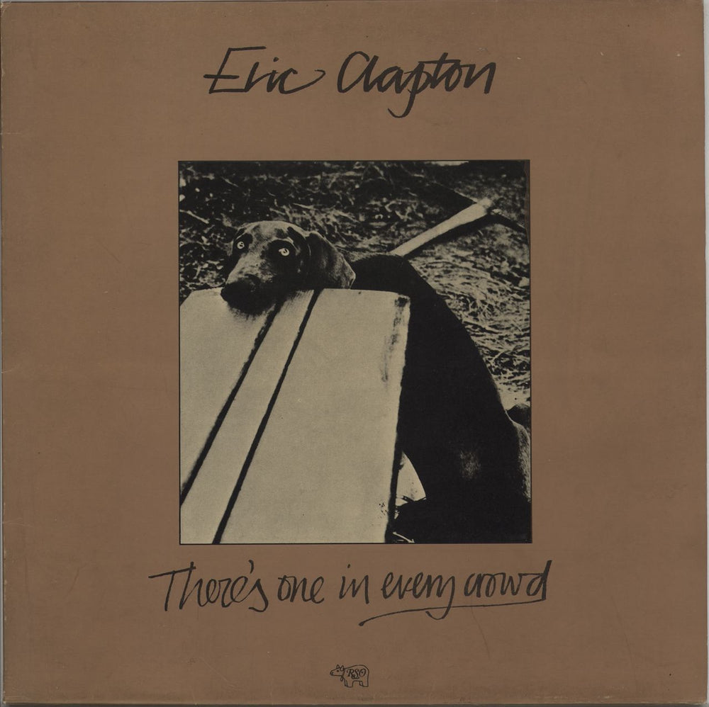 Eric Clapton There's One In Every Crowd UK vinyl LP album (LP record) 2479132