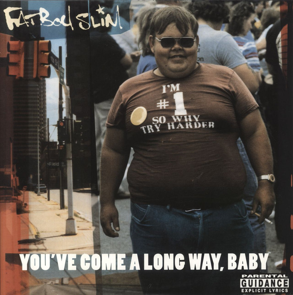 Fatboy Slim You've Come A Long Way, Baby UK 2-LP vinyl record set (Double LP Album) BMGAA06LP
