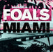 Foals Miami UK 7" vinyl single (7 inch record / 45) WEA473