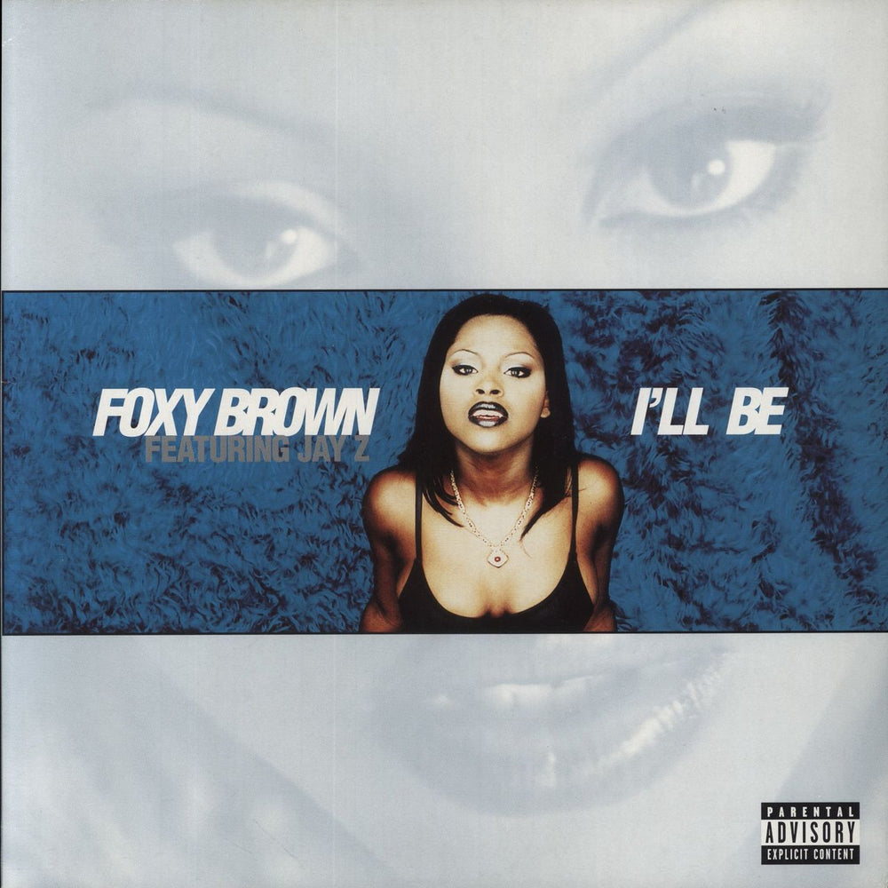 Foxy Brown I'll Be UK 12" vinyl single (12 inch record / Maxi-single) 571043-1