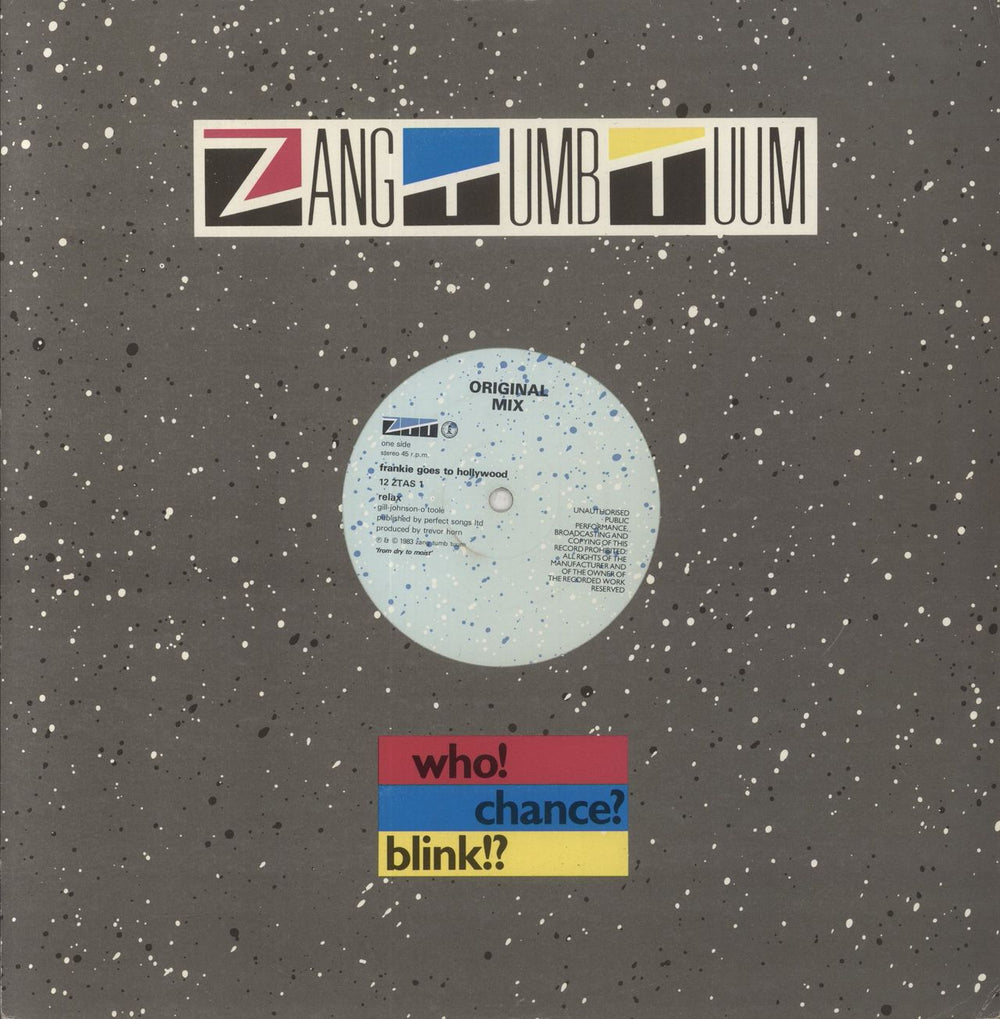 Frankie Goes To Hollywood Relax - 16 Minute Mix/45 RPM - VG UK 12" vinyl single (12 inch record / Maxi-single) 12ZTAS1