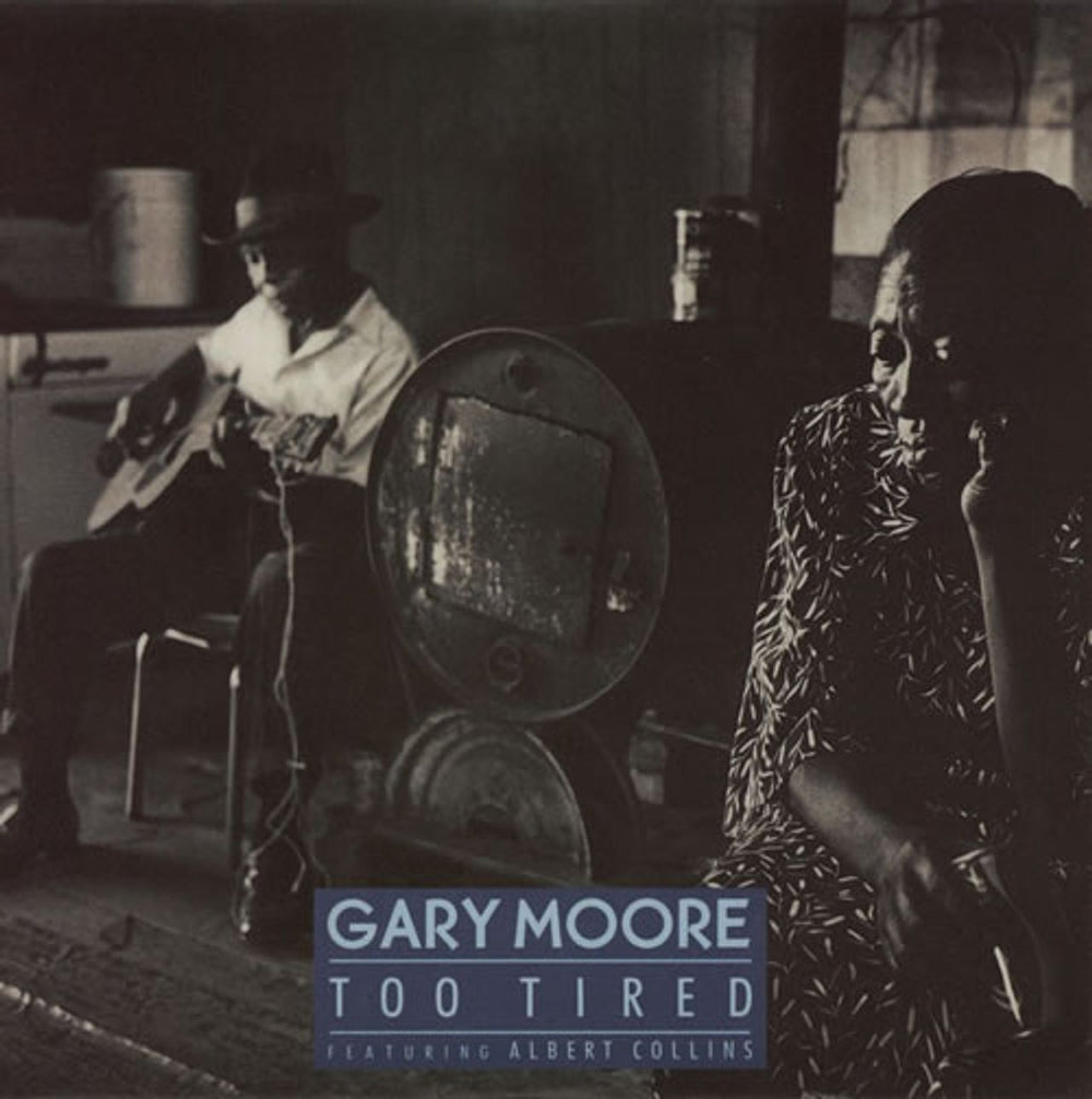 Gary Moore Too Tired UK 7" vinyl single (7 inch record / 45) VS1306