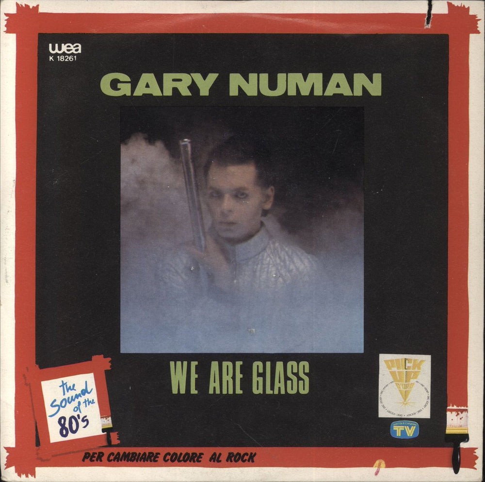 Gary Numan We Are Glass Italian 7" vinyl single (7 inch record / 45) K18261