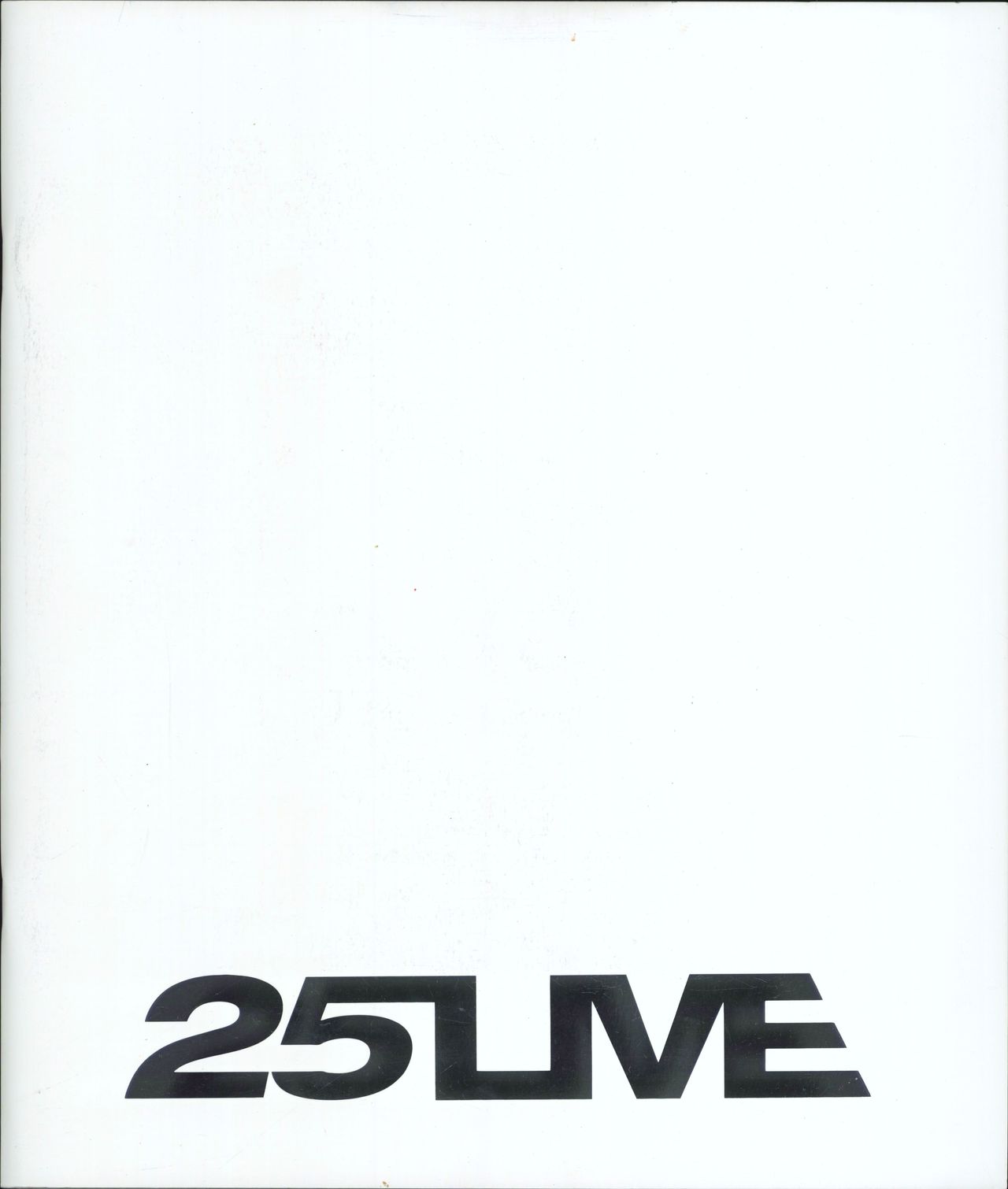 George Michael 25Live Tour Programme - Final Leg UK tour programme TOUR PROGRAMME
