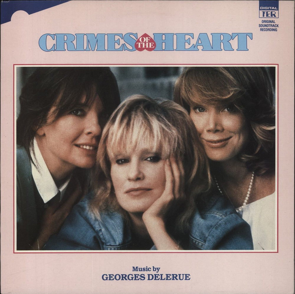 Georges Delerue Crimes Of The Heart [Original Motion Picture Soundtrack] UK vinyl LP album (LP record) TER1130