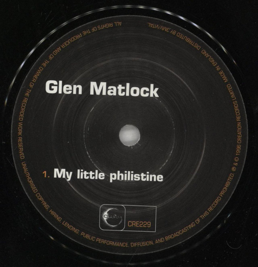 Glen Matlock My Little Philistine UK 7" vinyl single (7 inch record / 45) GMK07MY294005
