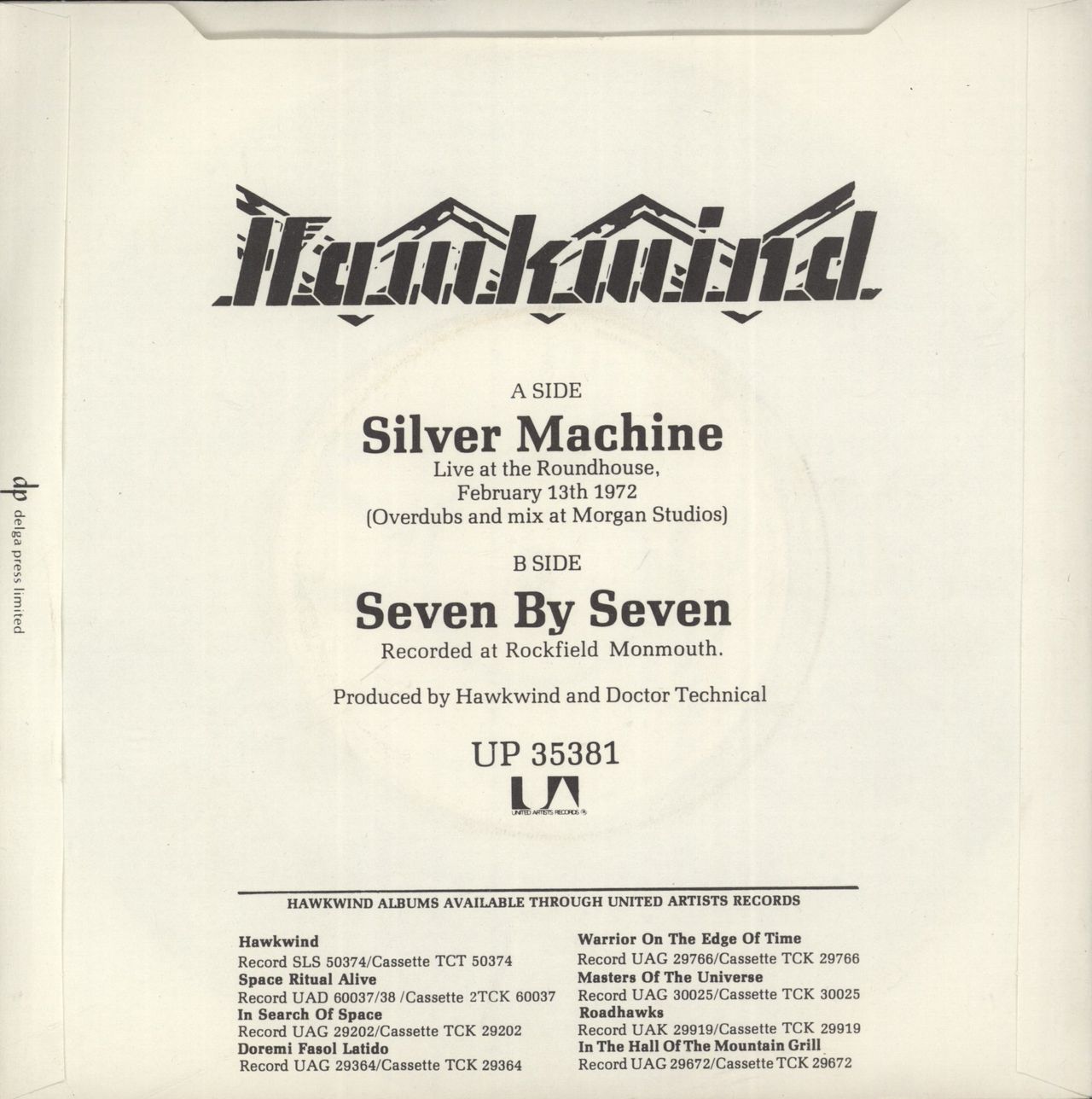 Hawkwind Silver Machine - 2nd UK 7" vinyl single (7 inch record / 45)