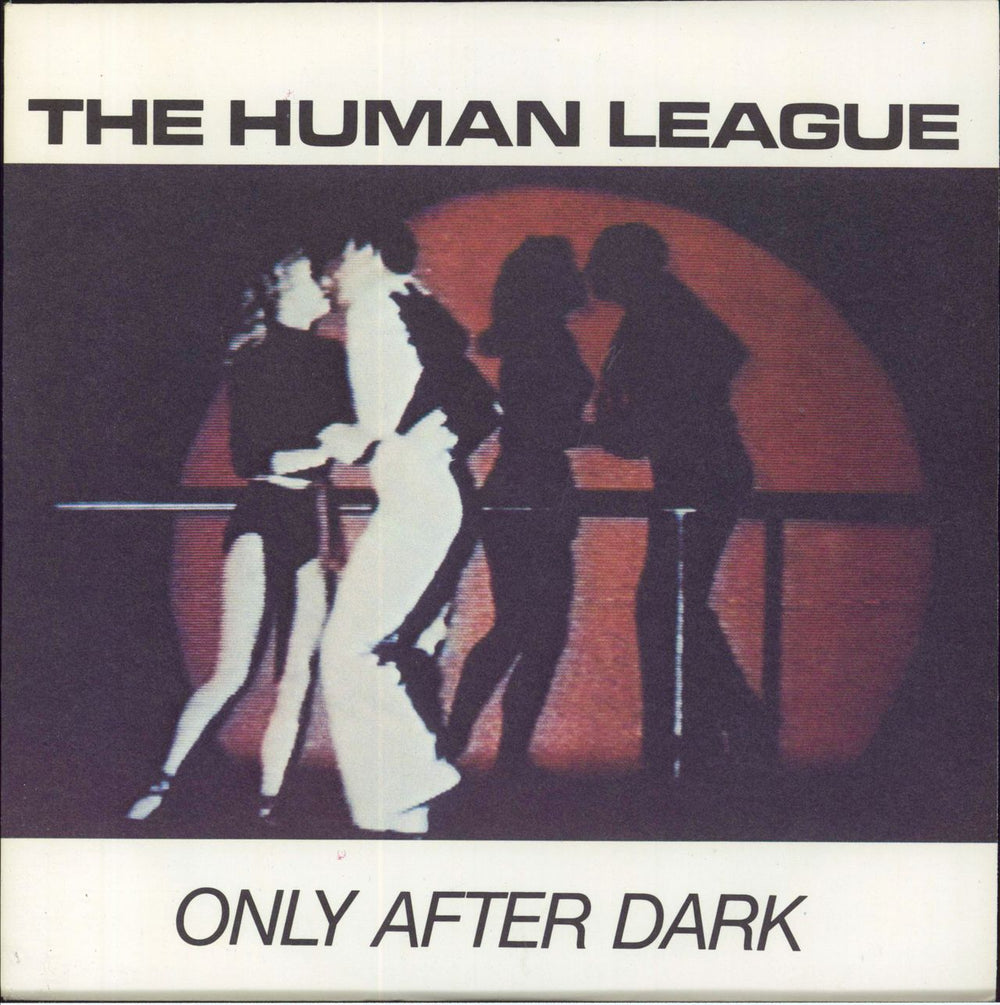 Human League Only After Dark UK 7" vinyl single (7 inch record / 45) VS351
