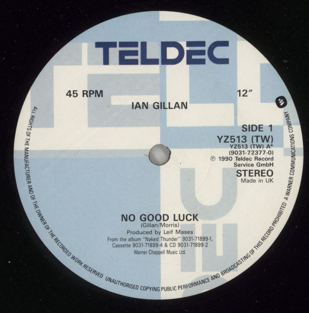 Ian Gillan No Good Luck - Withdrawn sleeve - EX UK 12" vinyl single (12 inch record / Maxi-single) GIL12NO766413