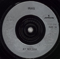 Inxs By My Side UK 7" vinyl single (7 inch record / 45) INX07BY514755
