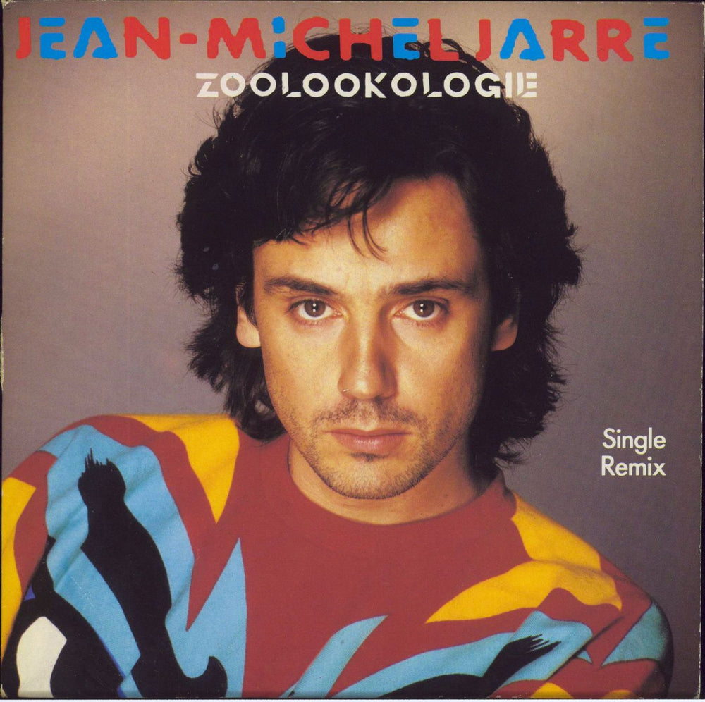 Jean-Michel Jarre Zoolookologie UK 7" vinyl single (7 inch record / 45) POSP740