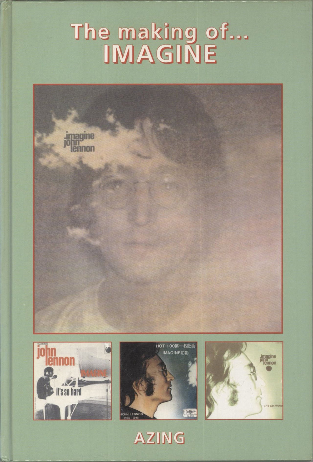 John Lennon The Making Of Imagine - Autographed UK book